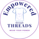 Empowered through Threads